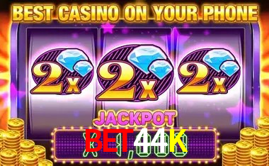Bet44K